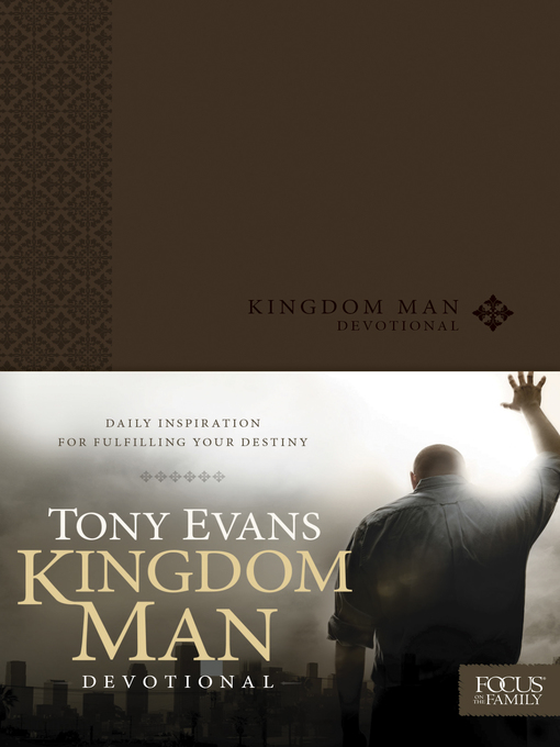 Title details for Kingdom Man Devotional by Tony Evans - Available